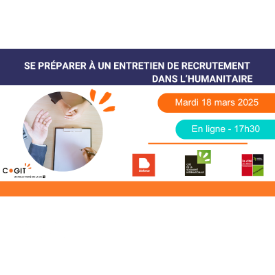 Se préparer à un entretien d'embauche dans l'humanitaire